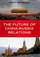 The Future of China-Russia Relations