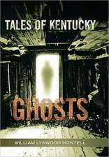 Tales of Kentucky Ghosts