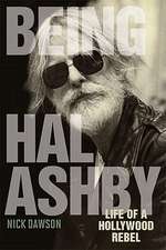 Being Hal Ashby