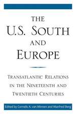 The U.S. South and Europe