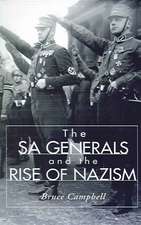 The Sa Generals and the Rise of Nazism