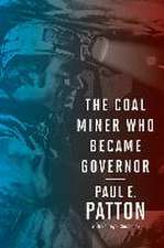 The Coal Miner Who Became Governor