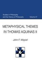 Metaphysical Themes in Thomas Aquinas II