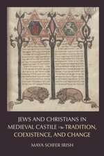 Jews and Christians in Medieval Castile