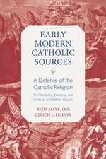 A Defense of the Catholic Religion