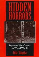 Hidden Horrors: Japanese War Crimes In World War II