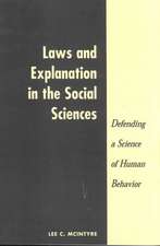 Laws And Explanation In The Social Sciences