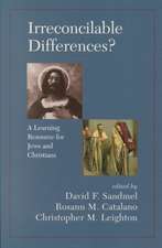 Irreconcilable Differences? A Learning Resource For Jews And Christians