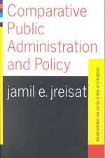 Comparative Public Administration And Policy