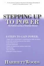 Stepping Up To Power: The Political Journey Of Women In America