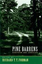 Pine Barrens: Ecosystem and Landscape