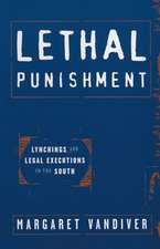 Lethal Punishment