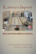 Katrina's Imprint: Race and Vulnerability in America