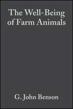 The Well–Being of Farm Animals: Challenges and Solutions