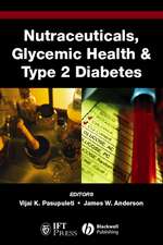 Nutraceuticals, Glycemic Health and Diabetes