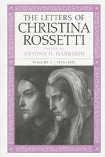 LETTERS OF CHRISTINA ROSSETTI