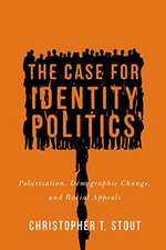 Case for Identity Politics