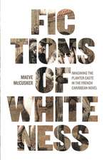 Fictions of Whiteness