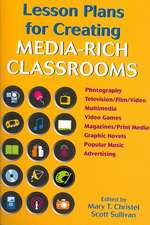 Lesson Plans for Creating Media-Rich Classrooms