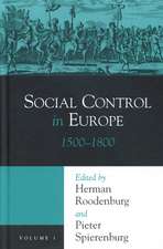 SOCIAL CONTROL IN EUROPE V1: 1500-1800