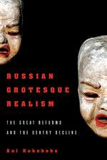 Russian Grotesque Realism: The Great Reforms and the Gentry Decline