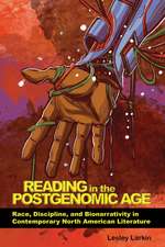 Reading in the Postgenomic Age