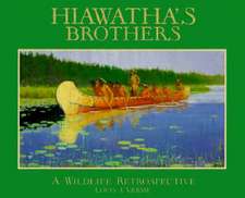 Hiawatha's Brothers