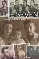 The Seven, a Family Holocaust Story