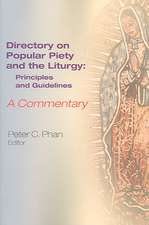 The Directory on Popular Piety and the Liturgy