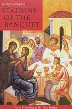 Stations of the Banquet