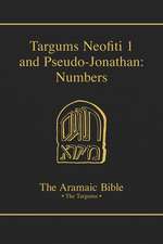 Targums Neofiti 1 and Pseudo-Jonathan: Numbers