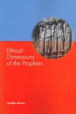 Ethical Dimensions of the Prophets