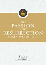 Passion and Resurrection Narratives of Jesus