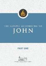 Gospel According to John, Part One