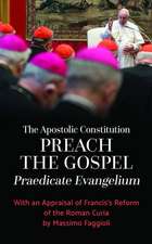 Apostolic Constitution Preach the Gospel (Praedicate Evangelium)