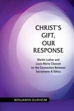 Christ's Gift, Our Response