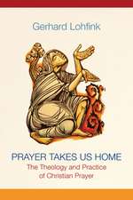 Prayer Takes Us Home