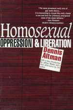 Homosexual: Oppression and Liberation