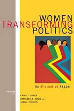 Women Transforming Politics – An Alternative Reader