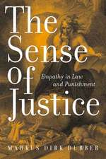 The Sense of Justice – Empathy in Law and Punishment