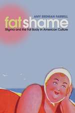Farrell, A: Fat Shame