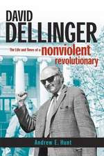 Hunt, A: David Dellinger