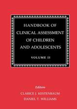 Handbook of Clinical Assessment of Children and Adolescents (Vol. 2)