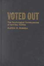 Voted Out – The Psychological Consequences of Anti–Gay Politics