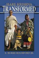 Rochford, E: Hare Krishna Transformed