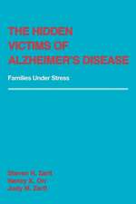 The Hidden Victims of Alzheimer`s Disease – Families Under Stress