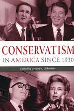 Conservatism in America since 1930 – A Reader