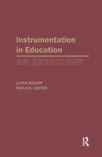 Instrumentation in Education: An Anthology