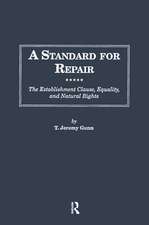 A Standard for Repair: The Establishment Clause, Equality, and Natural Rights