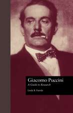 Giacomo Puccini: A Guide to Research